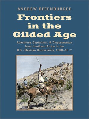 cover image of Frontiers in the Gilded Age